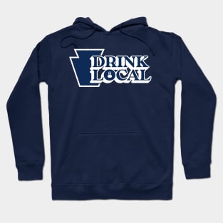 Drink Local State College Hoodie